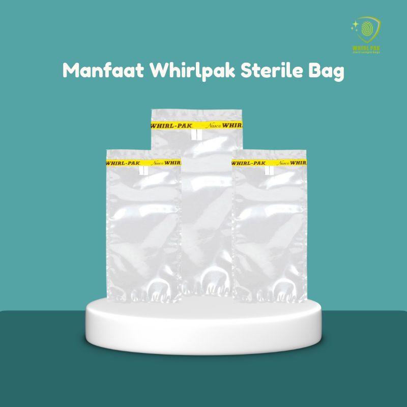 Manfaat Whirlpak Sterile Bag-1.jpg