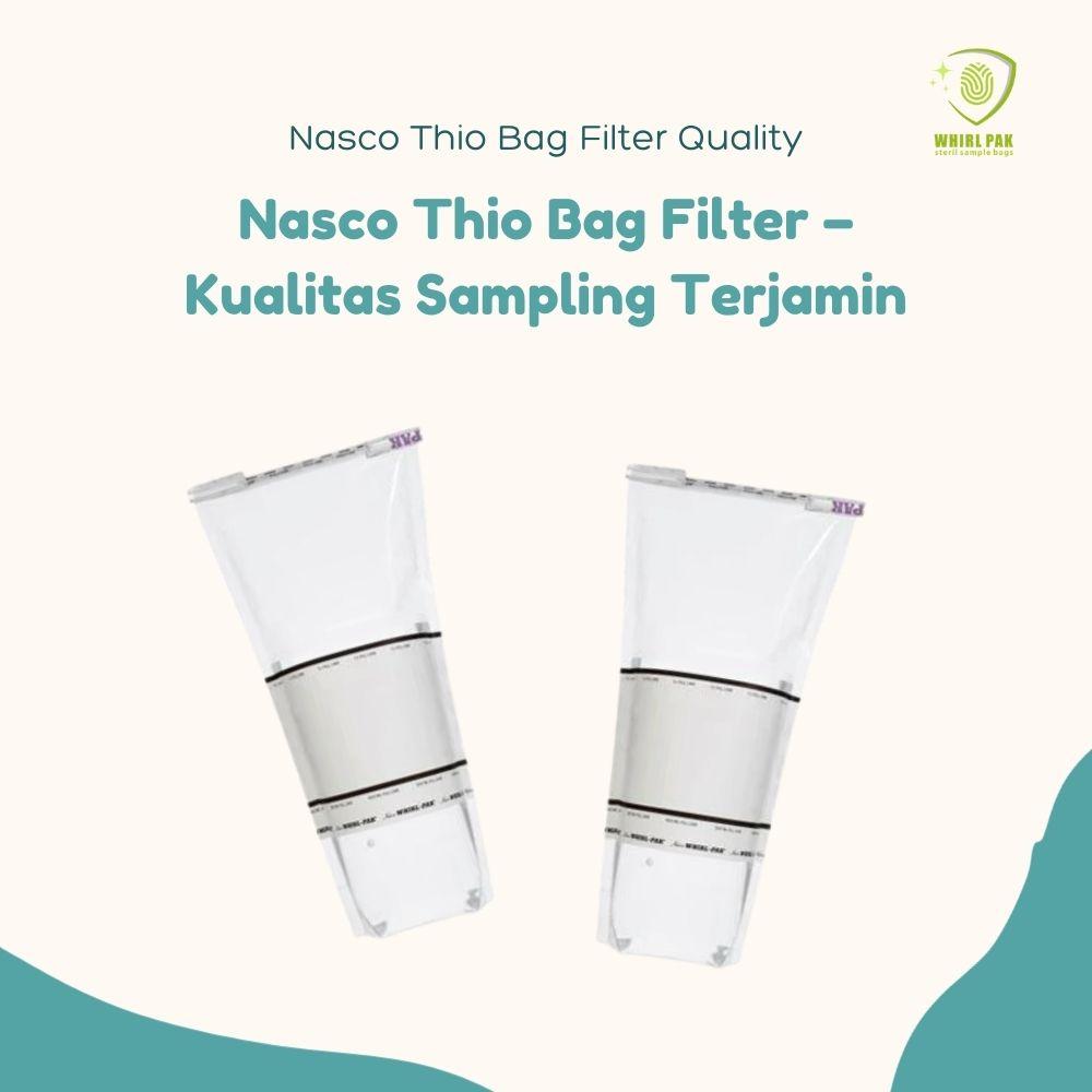 Nasco Thio Bag Filter Quality (3)-1.jpg