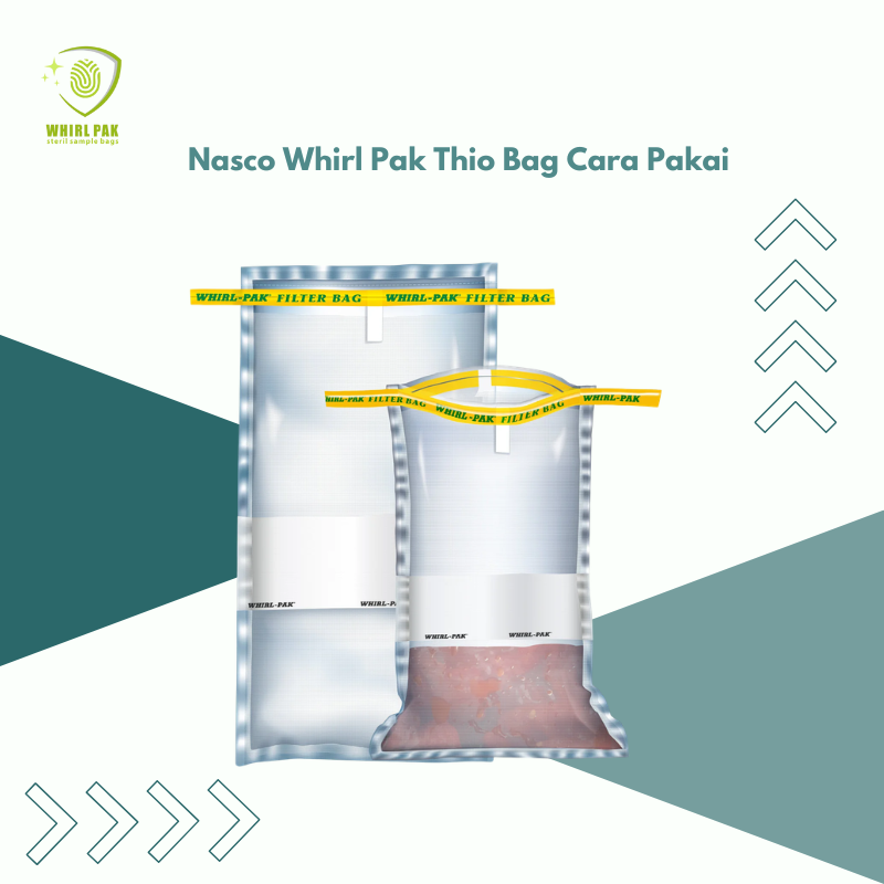 Nasco Whirl Pak Thio Bag Cara Pakai (3).png