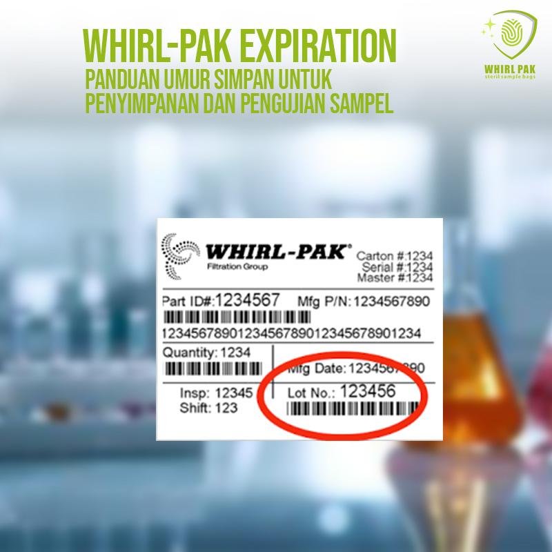 Whirl Pak Expiration lab